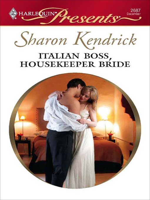 Title details for Italian Boss, Housekeeper Bride by Sharon Kendrick - Available
